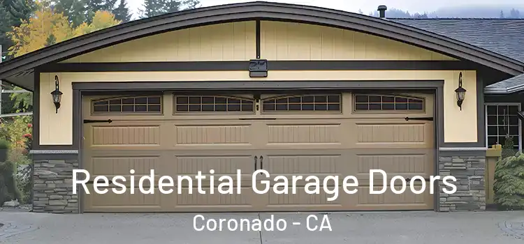  Residential Garage Doors Coronado - CA
